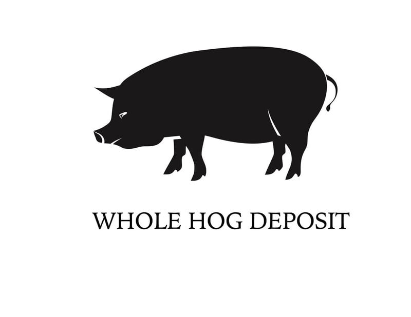 Whole Hog Deposit